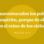 El Significado de la Bienaventuranza de los Pobres en Espíritu