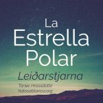 La Estrella Polar: Significado Espiritual y Simbolismo en Culturas Antiguas
